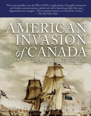 [The American Invasion of Canada 01] • The American Invasion of Canada